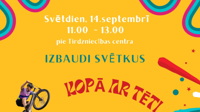 Izbaudi svētkus kopā ar tēti Lēdmanē. Afiša tēva dienai