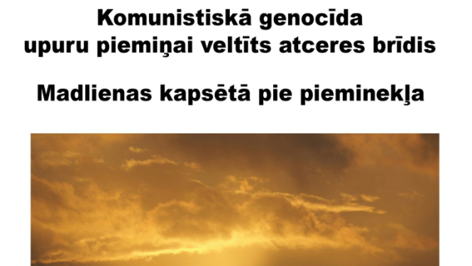 25. martā plkst. 11.00 Komunistiskā genocīda upuru piemiņai veltīts atceres brīdis Madlienas kapsētā pie pieminekļa