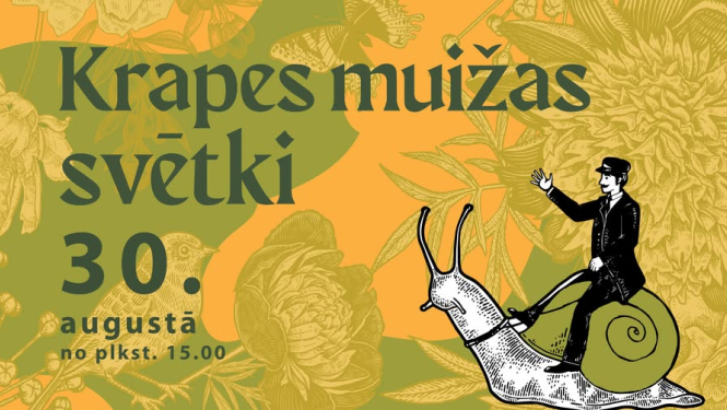 Krapes muižas svētki 30. augustā