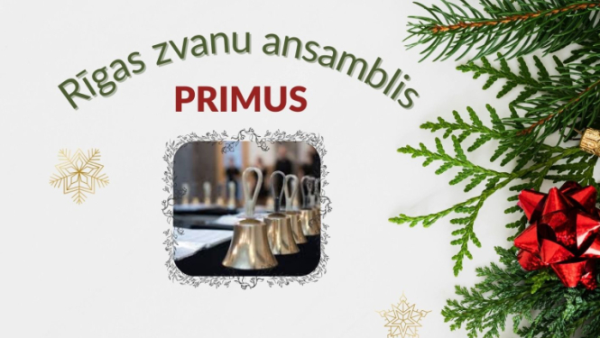Ziemassvētku ieskaņas koncerts - zvanu ansamblis “Primus” - 7. decembrī plkst. 17.00 Meņģeles Tautas namā