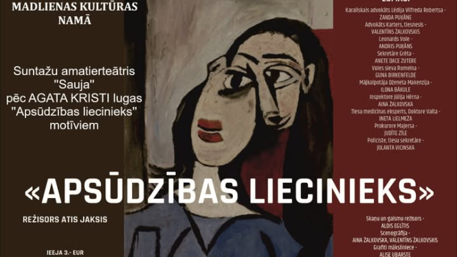 9. novembrī plkst. 16.00 Madlienas Kultūras namā Suntažu amatierteātra "Sauja" izrāde “Apsūdzības liecinieks”.