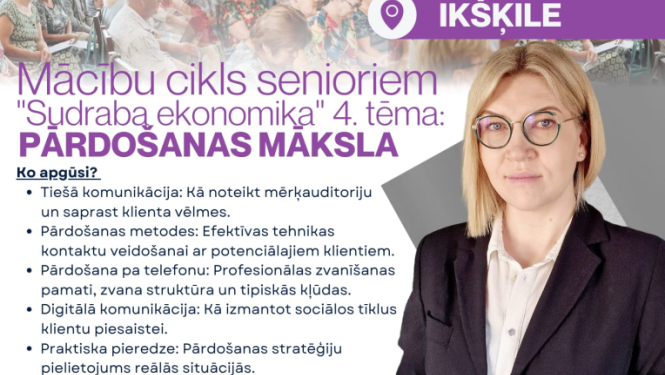 Mācību cikls senioriem "Sudraba ekonomika"