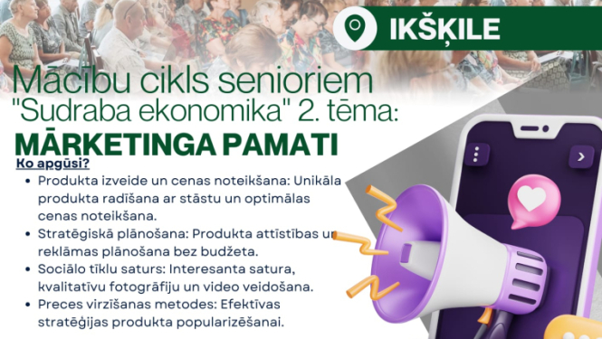 Mācību cikls senioriem "Sudraba ekonomika"