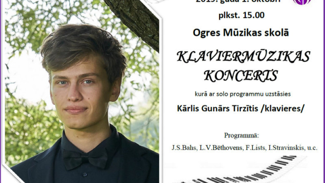 Ogres Mūzikas skolā uzstāsies pianists Kārlis Gunārs Tirzītis