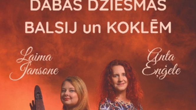 Koncertprogrammu ''Dabas dziesmas balsij un koklēm'' Lielvārdē 19.06.2024