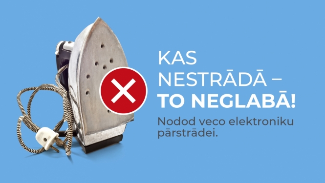 Plakāts nestrādājošu elektroierīču nodošanas akcijai