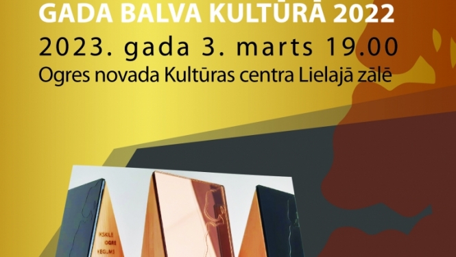  OGRES NOVADA GADA BALVA KULTŪRĀ 2022 