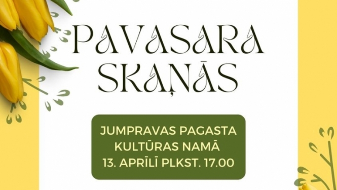 Koru sadraudzības koncerts “Pavasara skaņās” Jumpravas pagasta Kultūras namā 13. aprīlī plkst. 17.00