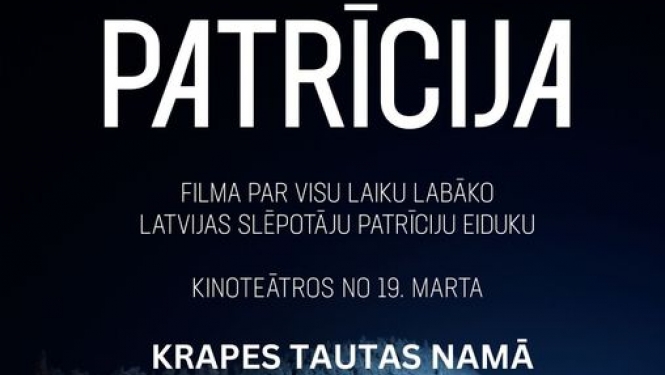 Afiša: "Patrīcija" - filma par visu laiku labāko Latvijas slēpotāju Patrīciju Eiduku - Krapes Tautas namā 31. maijā plkst. 18.00