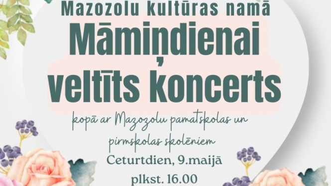 Māmiņdienas koncerts Mazozolos 09.05.2024.