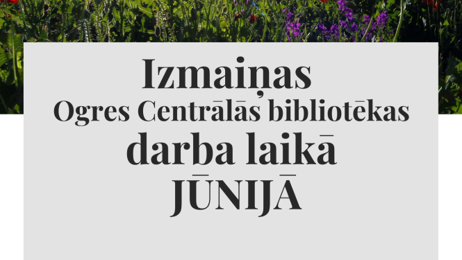 Ogres Centrālā bibliotēka apkalpo lasītājus klātienē