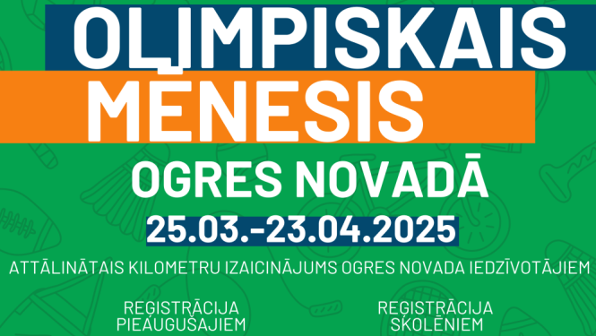 Olimpiskais mēnesis Ogres novada no 25. marta līdz 25. aprīlim