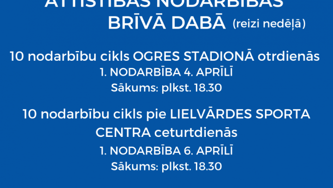 Plakāts vidējas intensitātes fiziskās attīstības nodarbībām brīvā darbā reizi nedēļā Lielvārdē