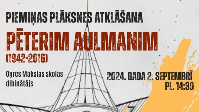 Piemiņas plāksnes atklāšana Pēterim Aulmanim 02.09.2024.