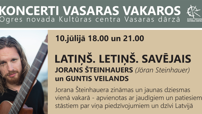 10. jūlijā Ogrē koncertēs JORANS ŠTEINHAUERS