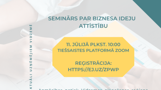 Plakāts semināram par biznesa ideju attīstību