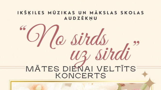 Koncerts NO SIRDS UZ SIRDI Ikšķilē 12.05.2024