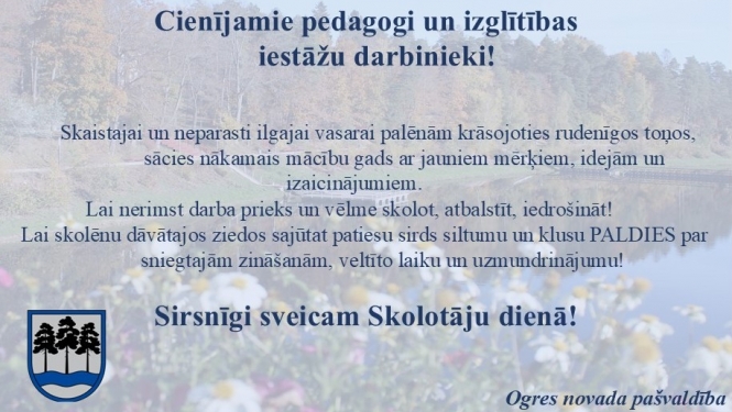 Ogres novada pašvaldības apsveikums Skolotāju dienā 2024