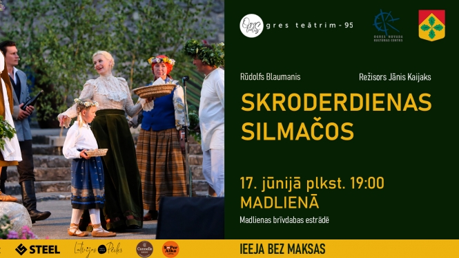 Plakāts teātra izrādei "Skroderdienas Silmačos" Madlienā