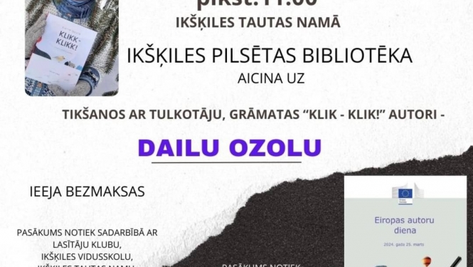 Tikšanās ar Dailu Ozolu Ikšķilē 25.03.2024.