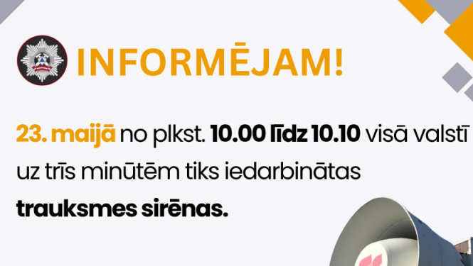 23. maijā visā valstī tiks iedarbinātas trauksmes sirēnas 