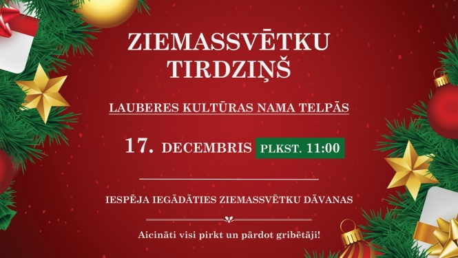 Ziemassvētku tirdziņš Lauberē 17.12.2023