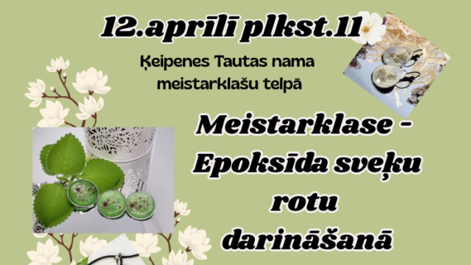 Afiša ar informāciju par pasākumu un epoksīda sveķu rotu attēliem