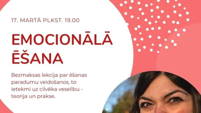 Aicina uz veselīga dzīvesveida nodarbību “Emocionālā ēšana”