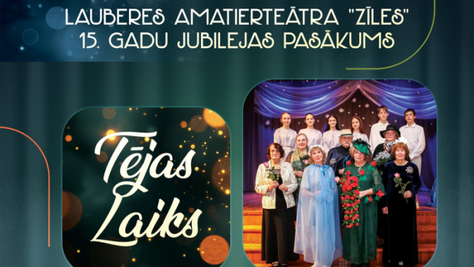 2. maijā plkst. 18.00 Lauberes Kultūras namā amatierteātra “Zīles” 15.gadu jubilejas pasākums “Tējas laiks”, režisore Vineta Kazeka. Laipni aicināti!  Īpaši priecīgi būsim par tiksanos ar Zīles bijušajiem dalībniekiem!  Uz tikšanos!