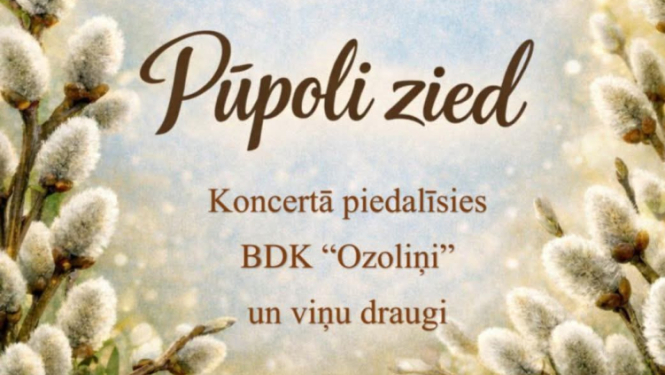 20.  martā plkst. 15.00 Mazozolu tautas namā skolēnu deju kolektīvu sadancis "Pūpoli zied". Ieeja bez maksas.