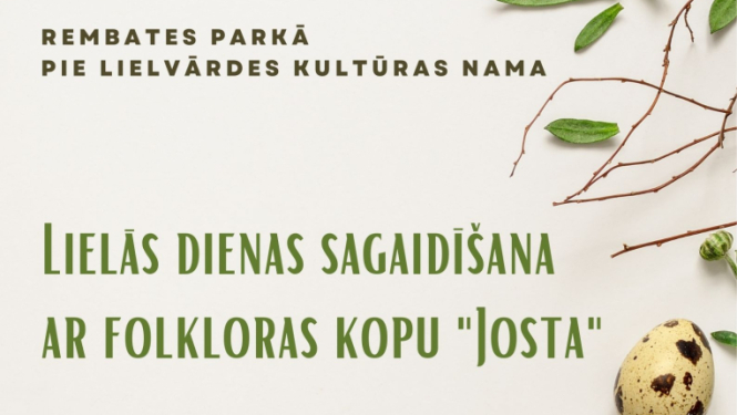 21. martā plkst. 6.00 Lielvārdē pie kultūras centra Lielās dienas sagaidīšana ar folkloras kopu JOSTA.