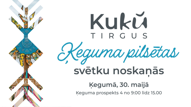 Aicinājums pieteikties tirgum Ķeguma pilsētas svētku ietvaros 30.maijā no plkst. 9.00 līdz 15.00