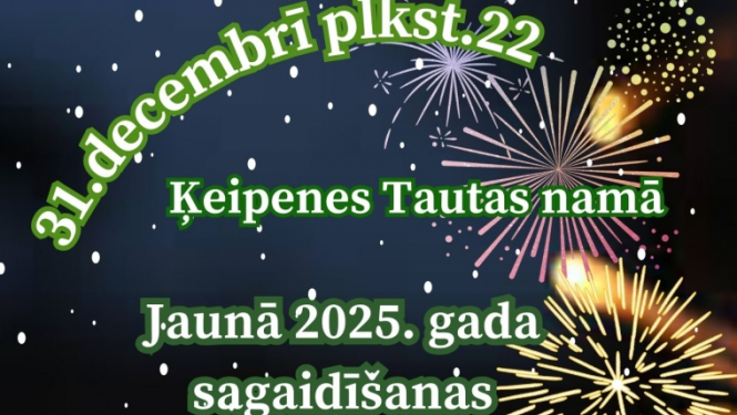 Jaunā 2025.gada sagaidīšanas balle Ķeipenes Tautas namā. Par muzikālo noskaņu gādās skanīgais un atraktīvais Arnis Graps. 31.decembrī pl. 22.00