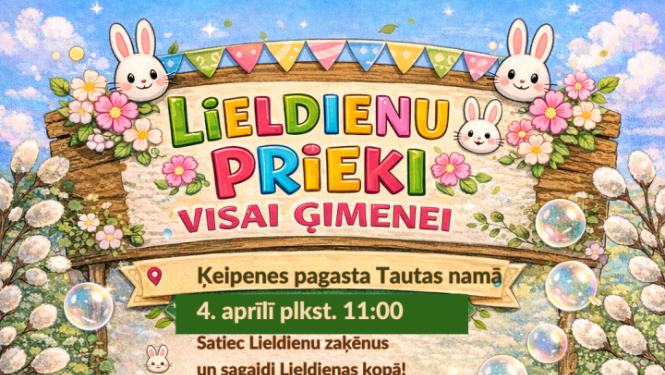 Afiša ar informāciju par pasākumu pavasarīgās noskaņās ar Lieldienu zaķiem, olām, bērniem un pūpoliem
