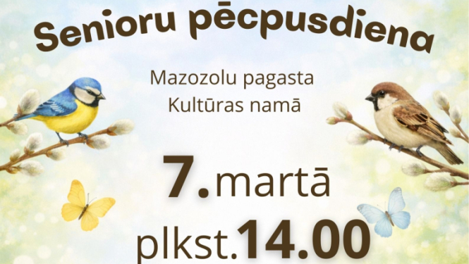 Afiša ar informāciju par pasākumu. Fonā - pavasara ziedi un zaros sēdoši putni - zīlīte un zvirbulis