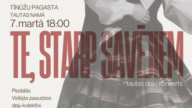 Afiša ar informāciju par koncertu, fonā melnbalts attēls - dejotāju pāris tautastērpos