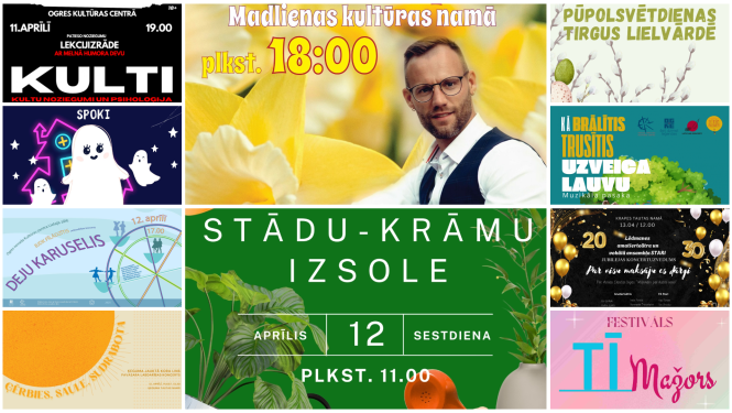 Afišu kolāža pasākumiem Ogres novadā no 11. līdz 13. aprīlim