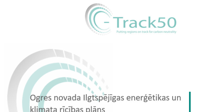 Apstiprināts Ogres novada Ilgtspējīgas enerģētikas un klimata rīcības plāns
