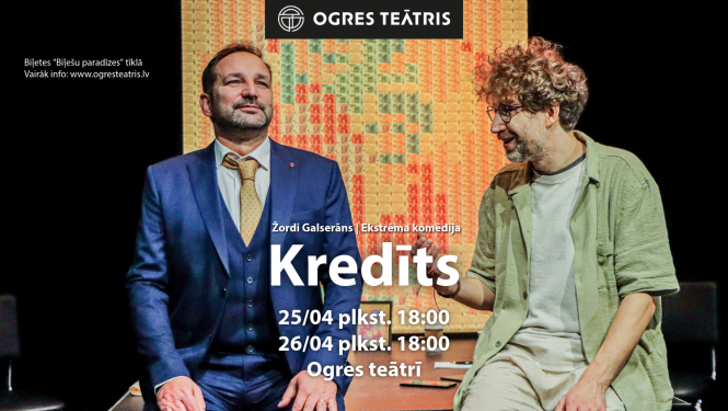 Teātra izrāde: Žordi Galserāns KREDĪTS Ogrē