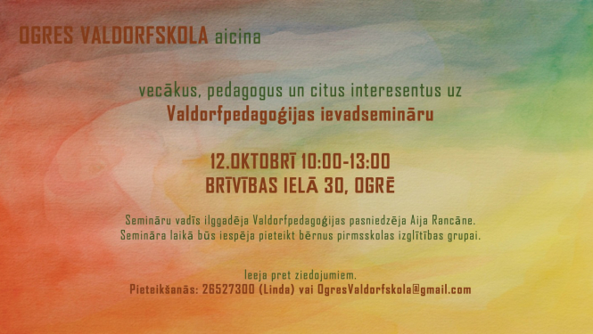 Ogrē plāno atvērt Valdorfpedagoģijas pirmsskolas izglītības iestādi