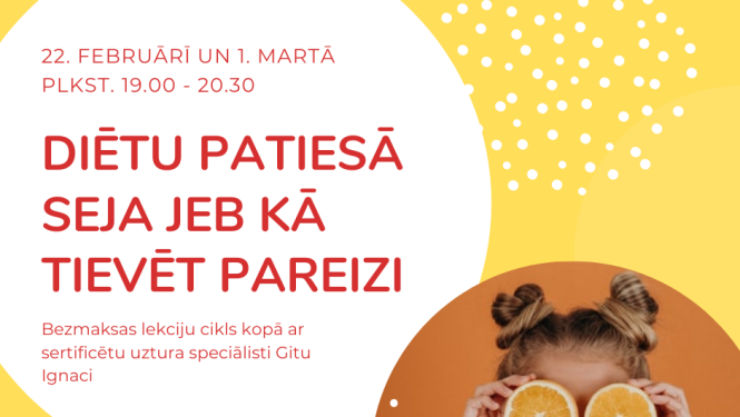 Bezmaksas lekciju cikls “Diētu patiesā seja”