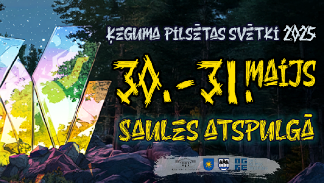 Ķeguma pilsētas svētki SAULES ATSPULGĀ 2025. gada 30.-31.maijā