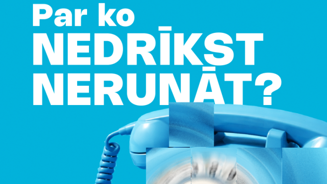 Zvani pa tālruņa numuru 24226288 un dalies, par ko nedrīkst runāt? Iespējams, tavu ideju izmantos Sarunu festivālā LAMPA