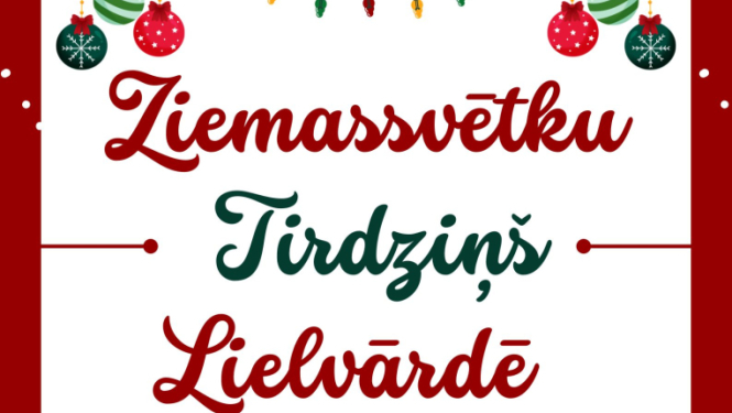 Lielvārdes Ziemassvētku tirdziņa afiša ar svētku noskaņās