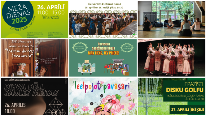 Afišu kolāža pasākumiem Ogres novadā no 2025.gada 25. līdz 27. aprīlim