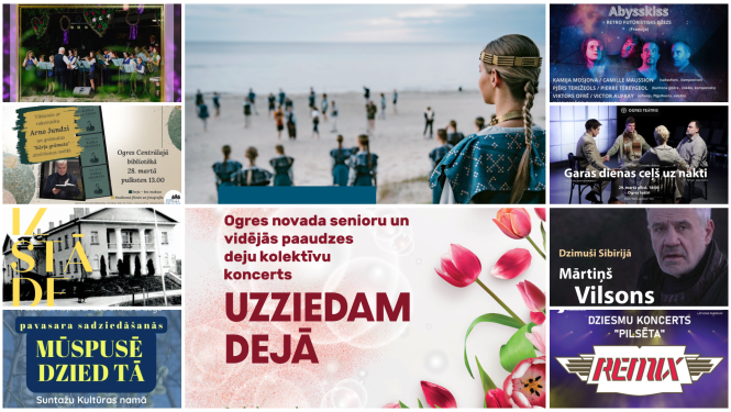 Afišu kolāža pasākumiem Ogres novadā no 27. līdz 30. martam