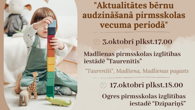 Aktualitātes bērnu audzināšanā pirmsskolas vecuma periodā
