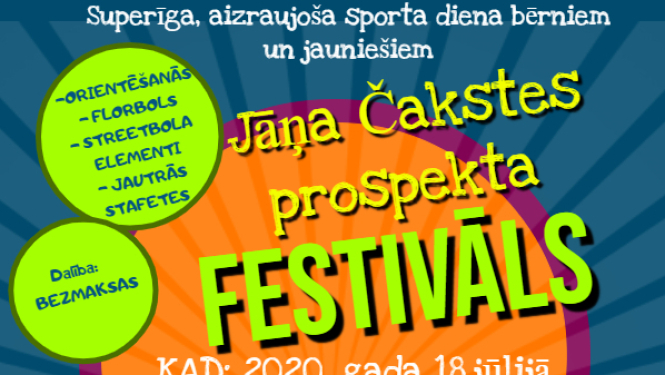 Sporta diena bērniem un jauniešiem “Jāņa Čakstes prospekta festivāls”