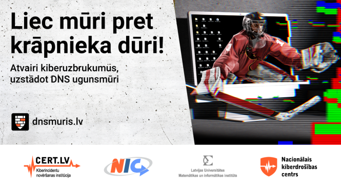 Liec mūri pret krāpnieku dūri! Informatīvs plakāts par diberdrošību