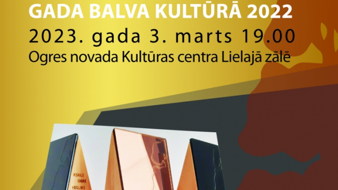  OGRES NOVADA GADA BALVA KULTŪRĀ 2022 